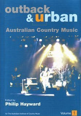 Outback and Urban: Australian Country Music Vol 1